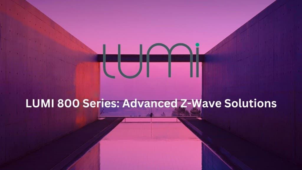 Lumi Z-Wave 800 Series